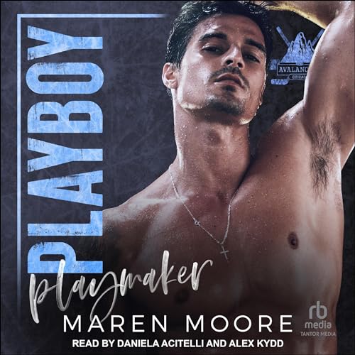 Playboy Playmaker by Maren Moore