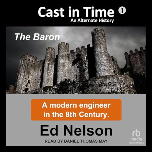 Cast in Time: Book 1