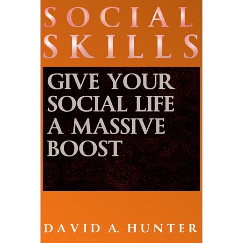 Social Skills by David A. Hunter