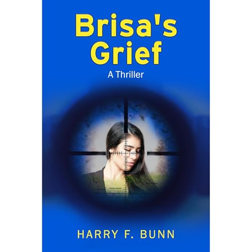 Brisa's Grief