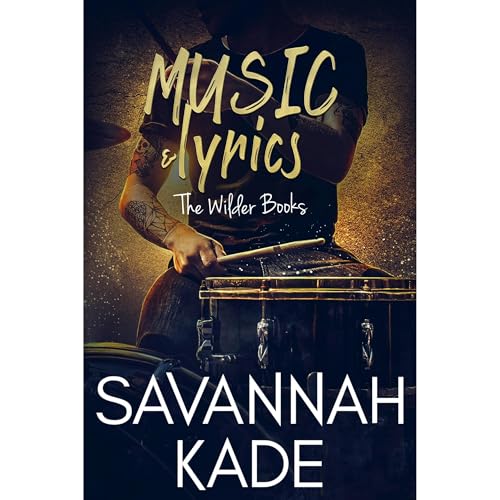 Music & Lyrics by Savannah Kade