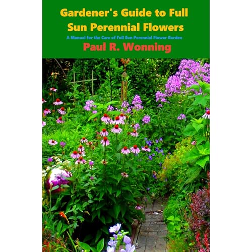 Gardener's Guide to Full Sun Perennial Flowers