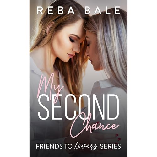 My Second Chance by Reba Bale