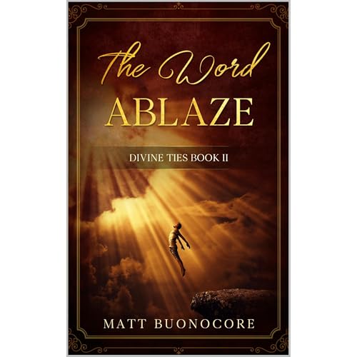 The Word Ablaze: Self Help Poetry & Spiritual Affirmations of the Divine Kind