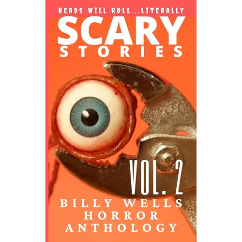 Scary Stories- Volume 2