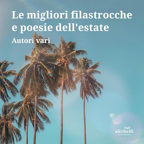 Le migliori filastrocche e poesie dell’estate