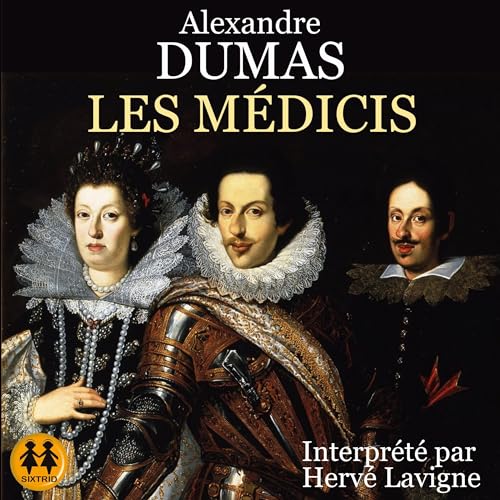Les Médicis by Alexandre Dumas