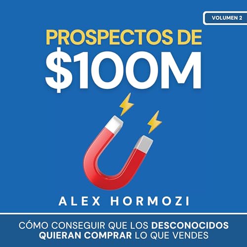 Prospectos de $100M [Prospects of $100M]