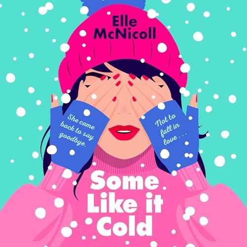 Some Like it Cold by Elle McNicoll