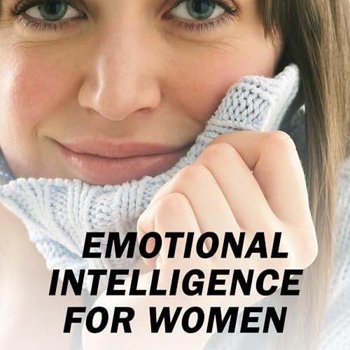 Emotional Intelligence for Women