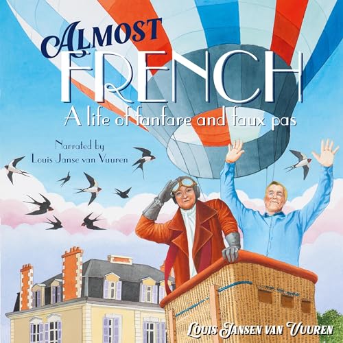 Almost French by Louis Jansen van Vuuren