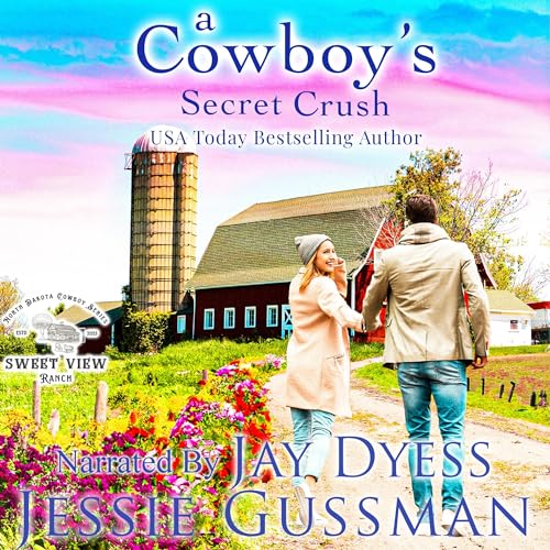 A Cowboy's Secret Crush by Jessie Gussman