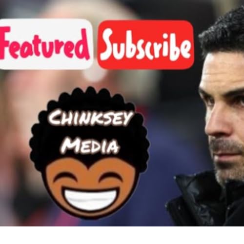 Chinksey Sports Presents: The Premier League show POWERED by chinkseyMEDIA by Chinksey