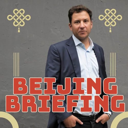 Beijing Briefing - Der journalistische China-Podcast by Fabian Kretschmer