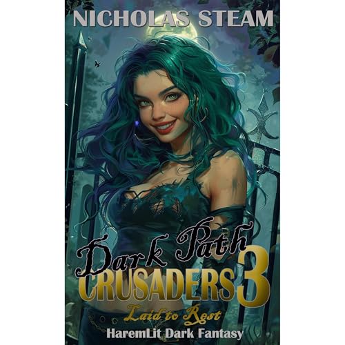 Dark Path Crusaders 3: Laid to Rest