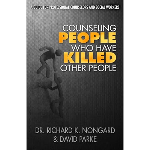 Counseling People Who Have Killed Other People