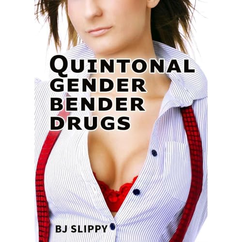 Quintonal Gender Bender Drugs