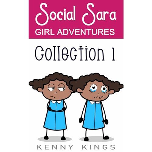 Social Sara Girl Adventures Collection 1