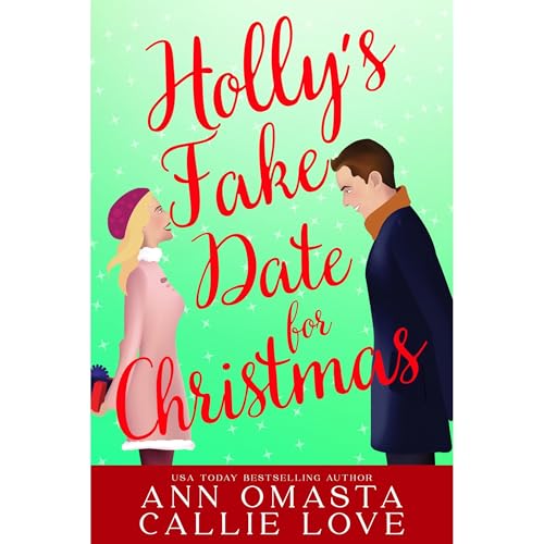 Holly's Fake Date for Christmas