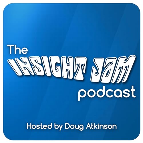 The Insight Jam Podcast