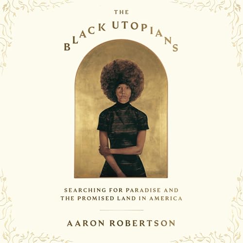 The Black Utopians