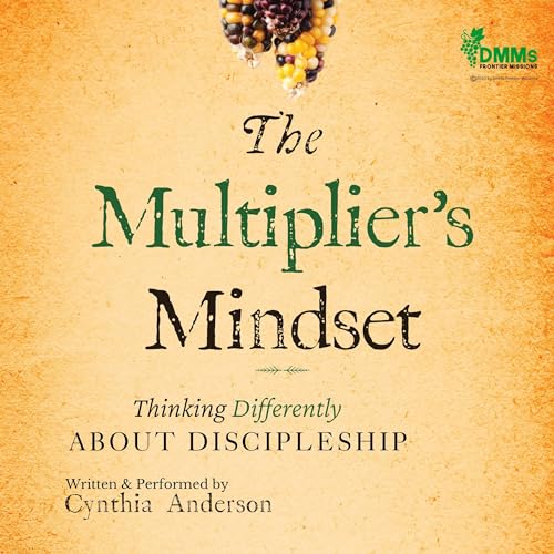 The Multiplier's Mindset