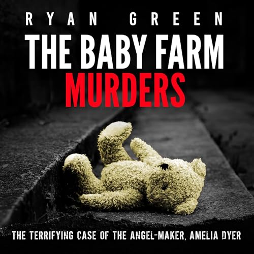 The Baby Farm Murders