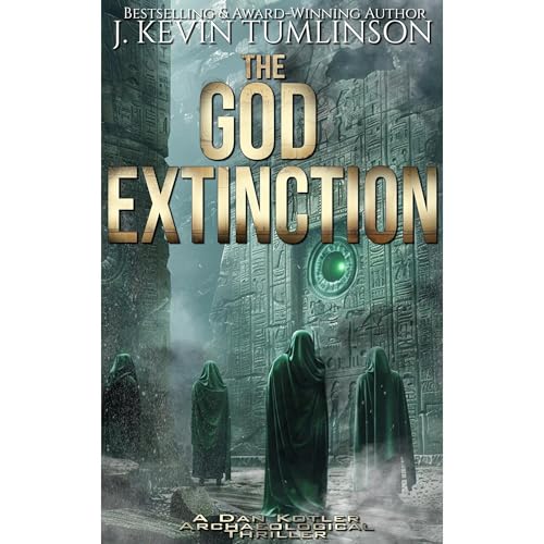 The God Extinction by J. Kevin Tumlinson