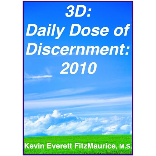 3D: Daily Dose of Discernment: 2010