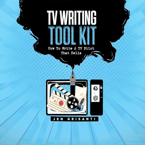 TV Writing Tool Kit: 2nd Edition