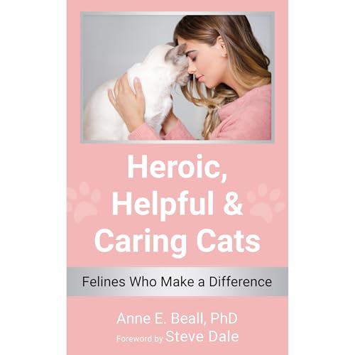 Heroic, Helpful and Caring Cats