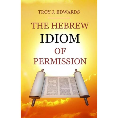 The Hebrew Idiom of Permission