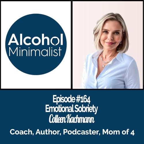 Emotional Sobriety with Colleen Kachmann by Unknown