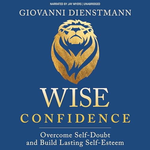 Wise Confidence by Giovanni Dienstmann