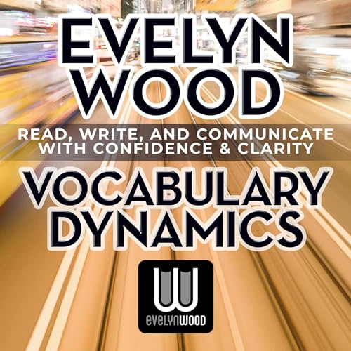 Evelyn Wood Vocabulary Dynamics