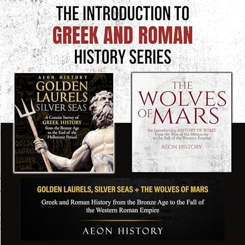 The Introduction to Greek and Roman History Series