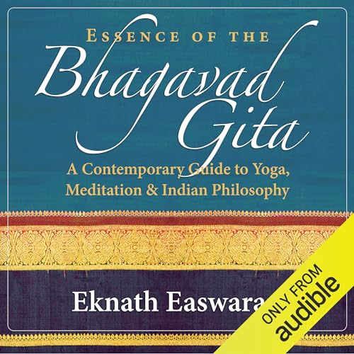 Essence of the Bhagavad Gita