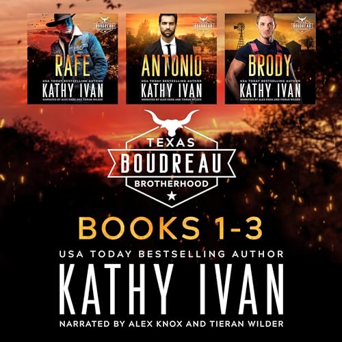 Texas Boudreau Brotherhood, Books 1-3