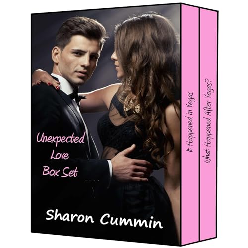 Unexpected Love Box Set (It Happened in Vegas and What Happened After Vegas?)