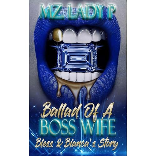 Ballad of A Boss Wife