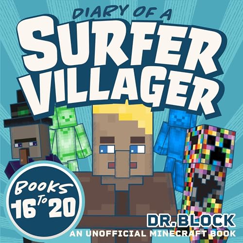 Diary of a Surfer Villager, Books 16-20 by Dr. Block