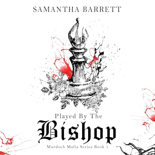 Played by the Bishop