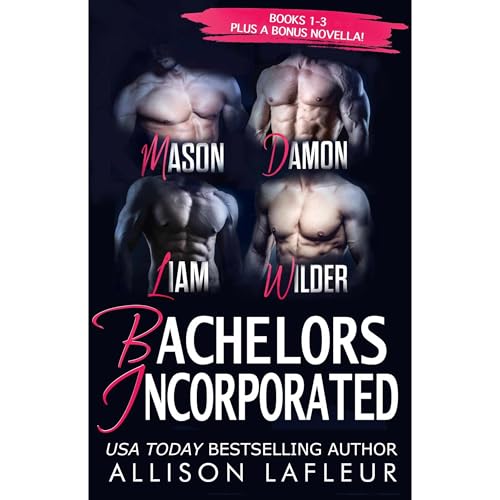 Bachelors Incorporated: Part 1 by Allison LaFleur
