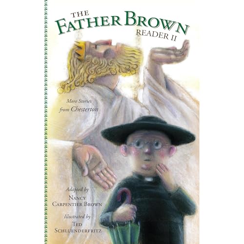 The Father Brown Reader II: More Stories from Chesterton