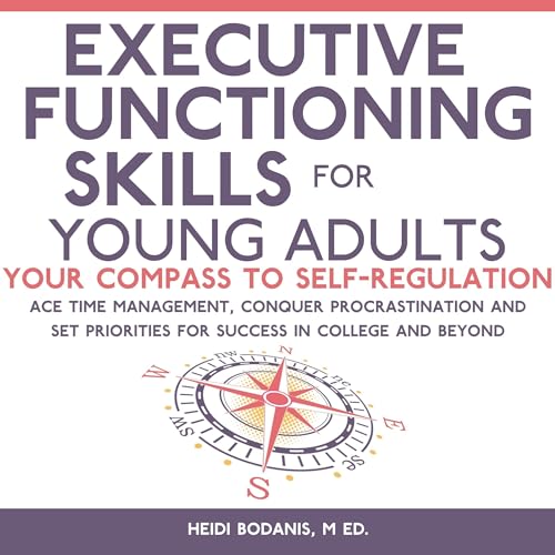 Executive Functioning Skills for Young Adults