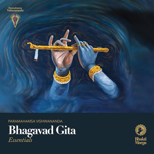 Bhagavad Gita: Essentials