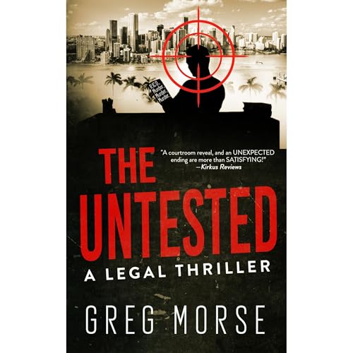 THE UNTESTED by Greg Morse