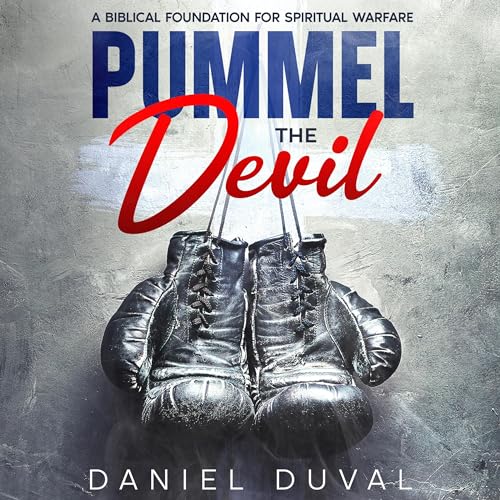 Pummel the Devil by Daniel Duval