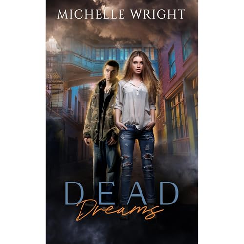 Dead Dreams by Michelle Wright