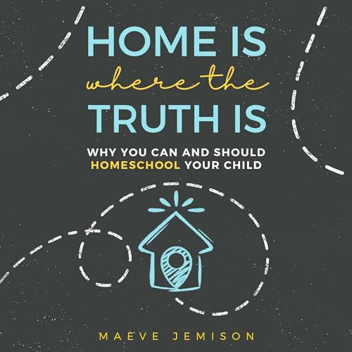 Home Is Where the Truth Is by Maeve Jemison